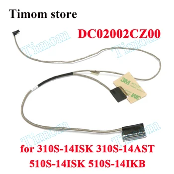 DC02002CZ00 do laptopa 310S-14ISK 310S-14AST 510S-14ISK 510S-14IKB 30-pin LCD kabel wideo